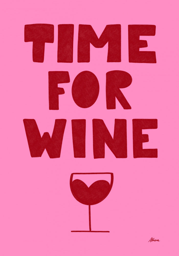 Time for Wine | Poster