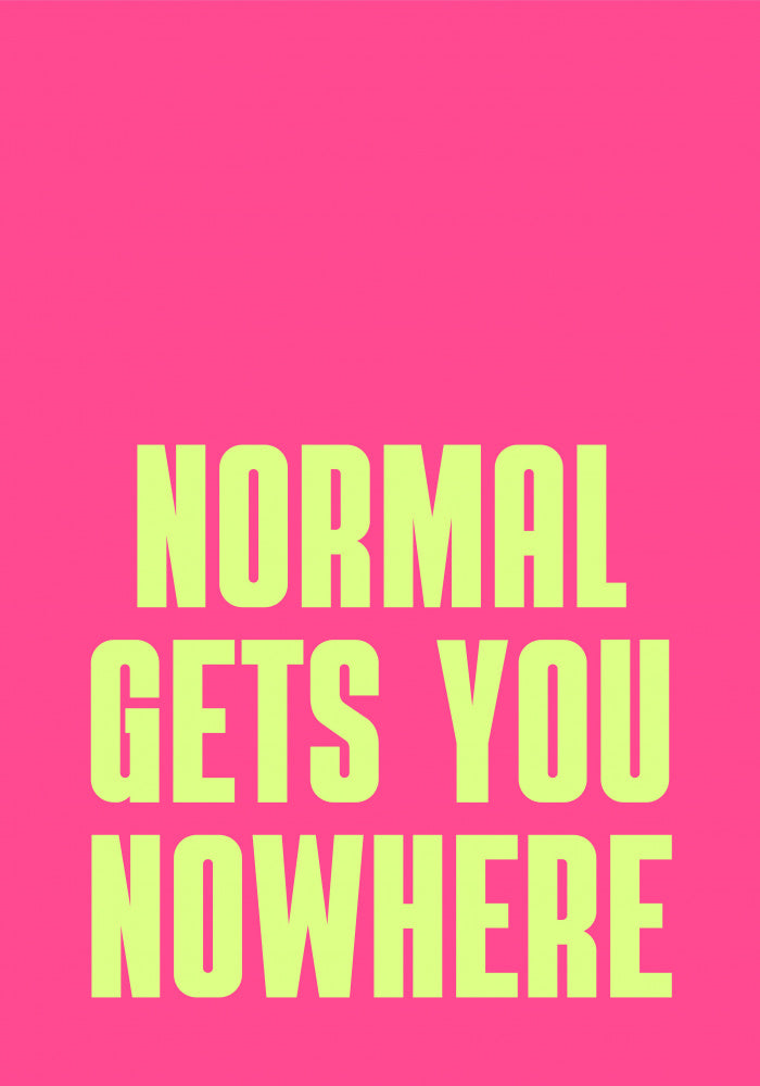 Normal Gets Nowhere | Poster