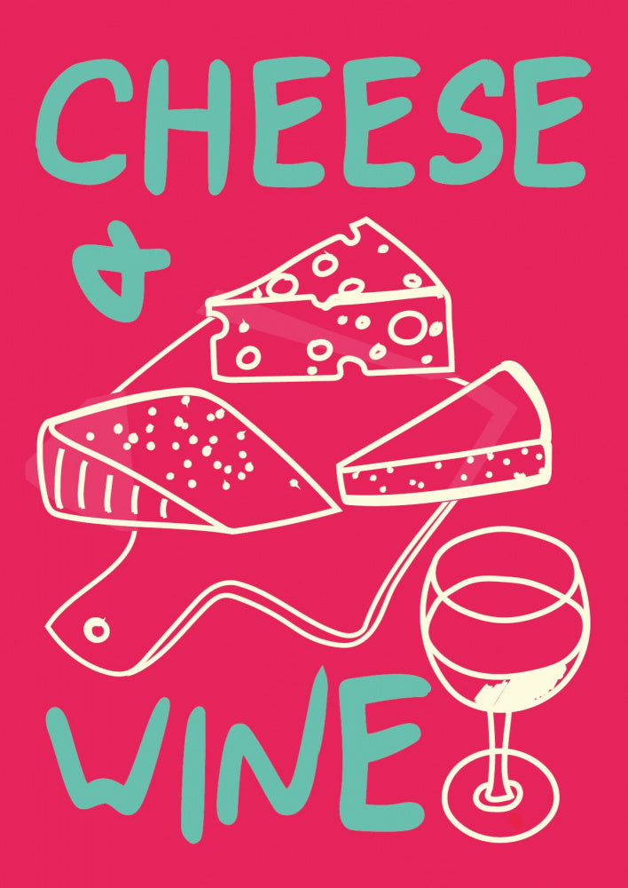 Cheese and Wine Delight | Poster