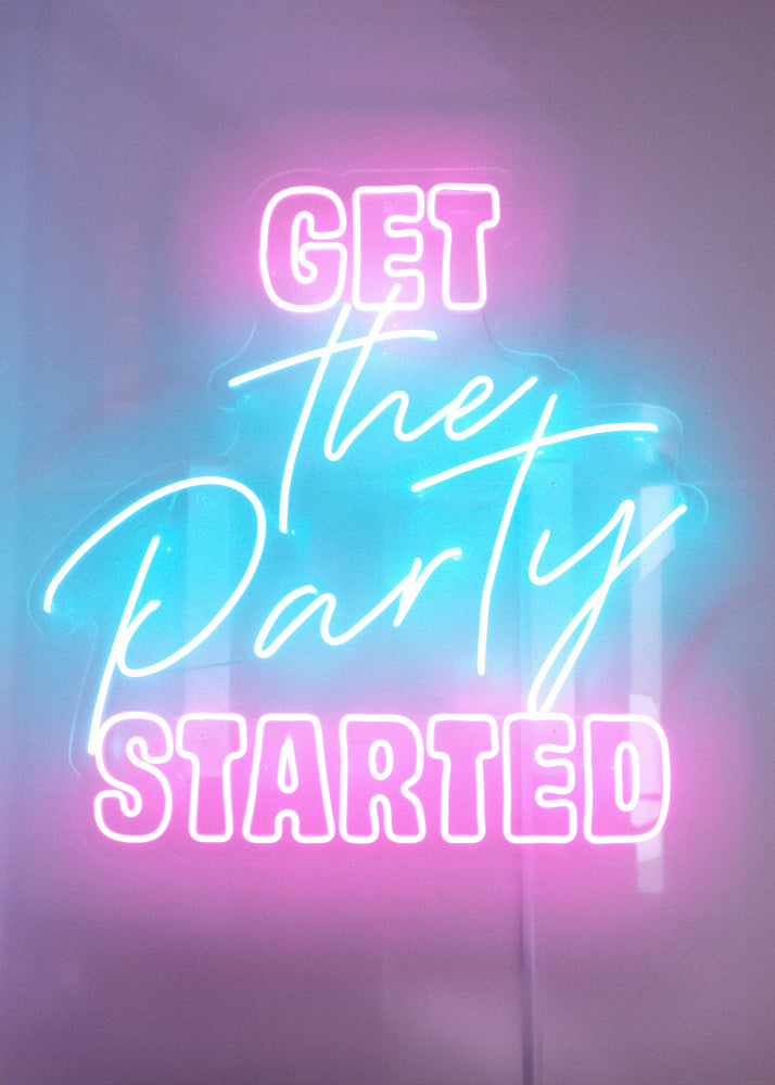 Get The Party Started Neon | Canvas