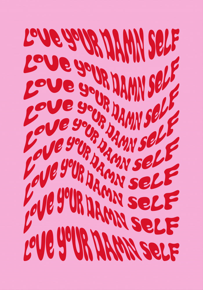 Love Your Damn Self | Canvas