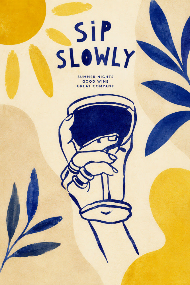 Sip Slowly Summer | Poster