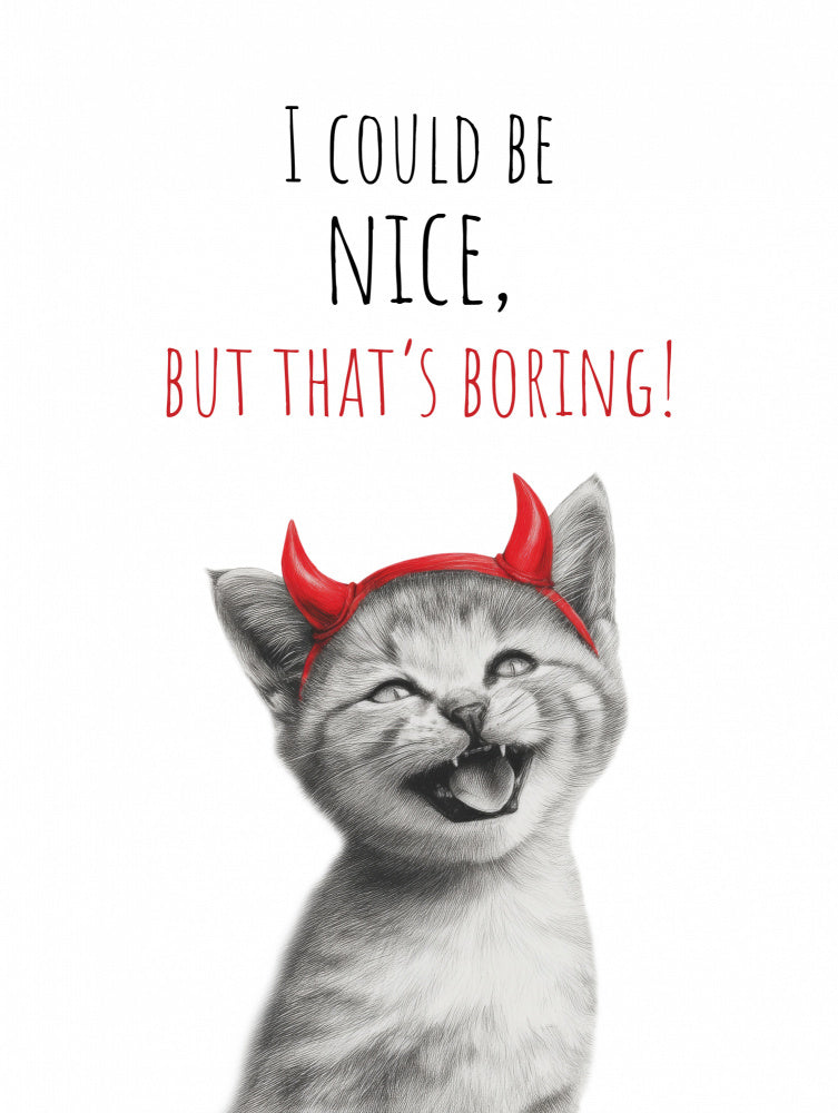 Sassy Kitten Quote | Poster