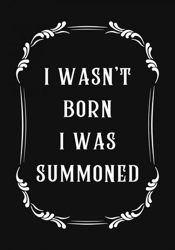 Witty Summoned Quote | Canvas