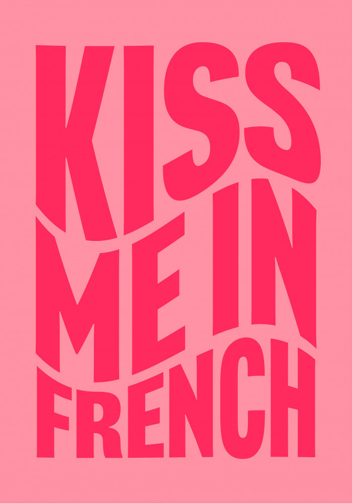 Kiss Me In French | Poster