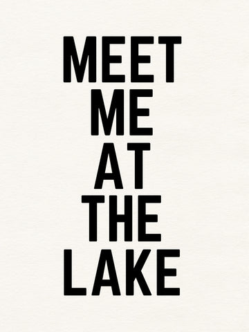 Meet Me At The Lake | Poster