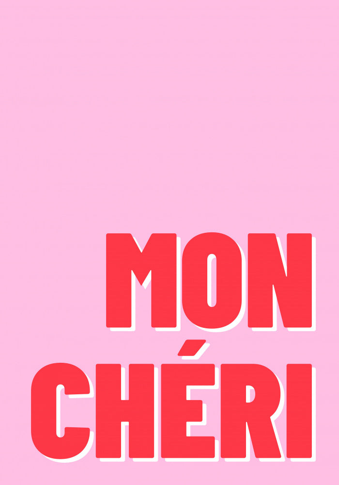Mon Cheri Love Typography | Poster