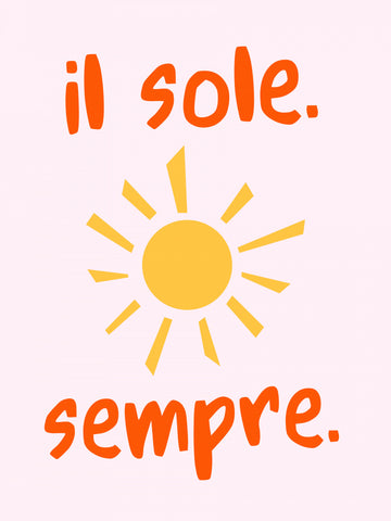 Italian Sun Always | Canvas