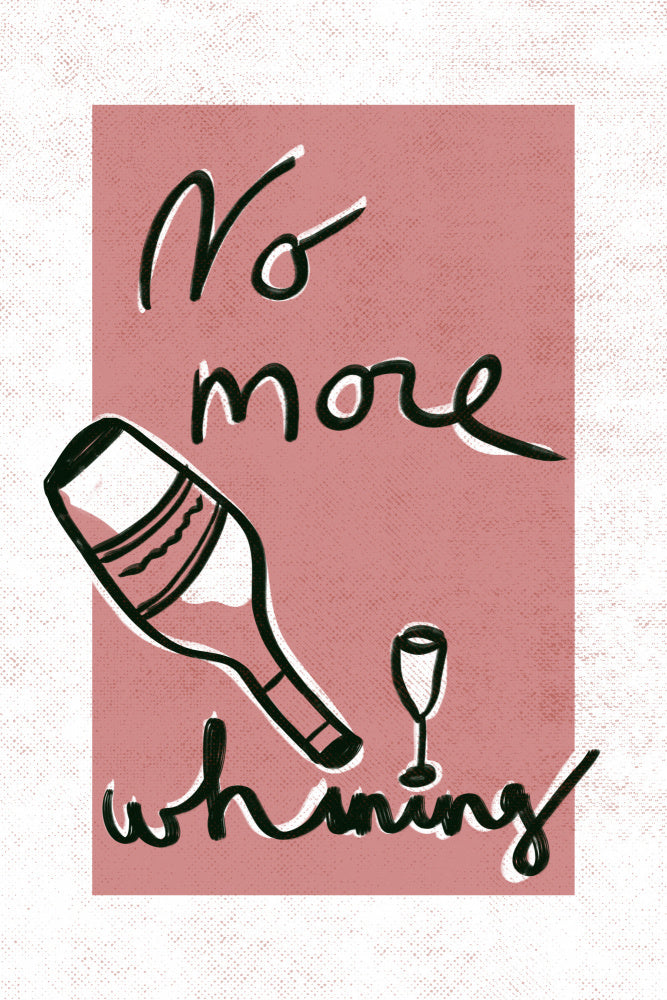 No More Whining | Poster