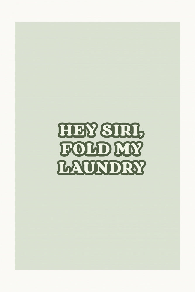 Witty Laundry Message | Poster