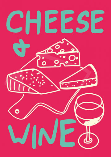 Cheese and Wine Delight | Poster