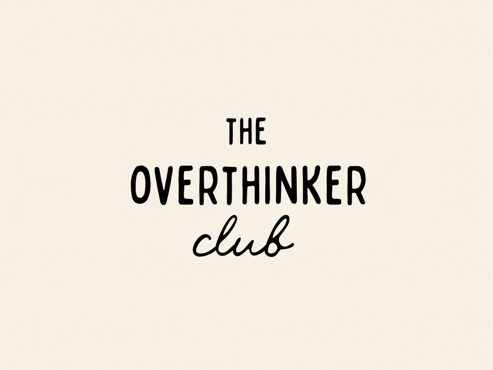 The Overthinker Club | Canvas