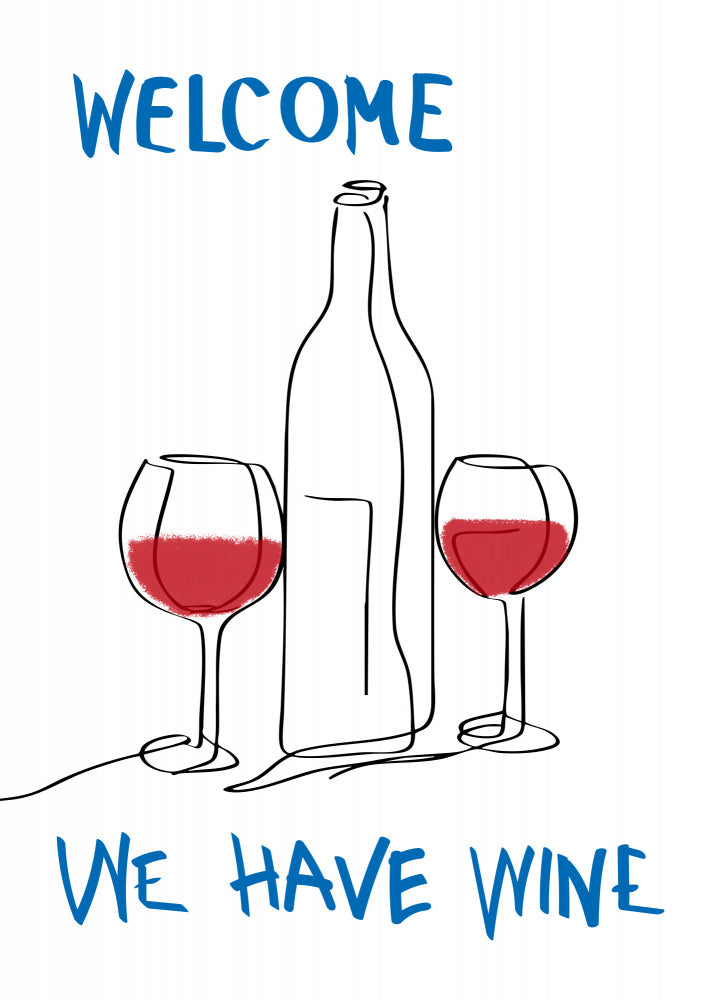 Welcome We Have Wine | Canvas