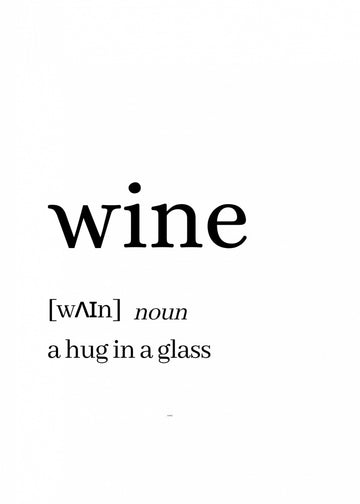 Wine Hug In A Glass | Poster