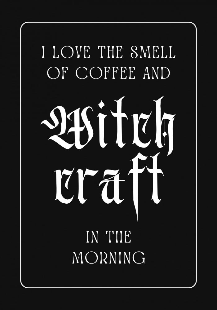 Witchcraft Coffee Morning | Canvas