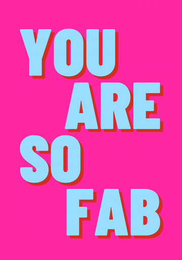 Hot Pink Fab Quote | Poster