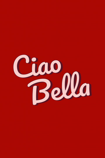 Italian Ciao Bella | Canvas