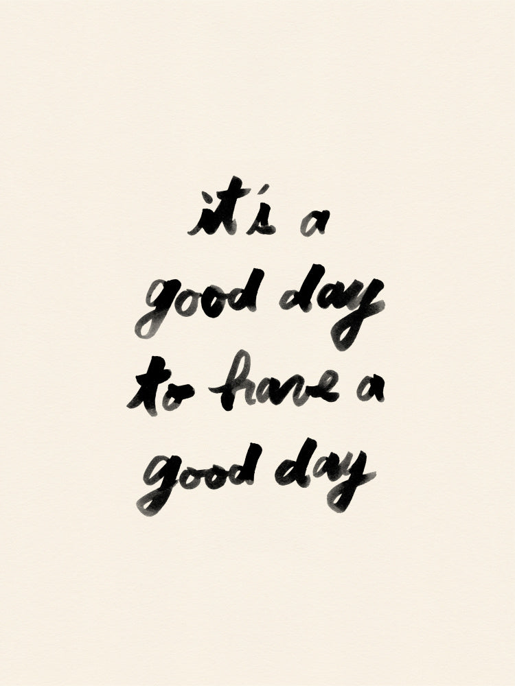 It's A Good Day | Canvas