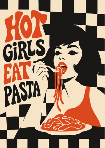 Hot Girls Eat Pasta | Poster