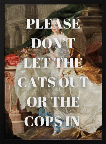 Regal Lady Funny Message | Poster - Black Metal Frame Interior