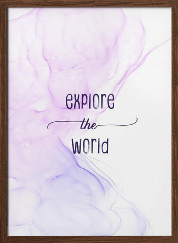 Ethereal Explore World Quote | Poster - Walnut Frame Interior