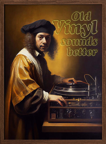 Old Vinyl Sounds Better | Poster - Walnut Frame Interior