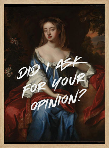 Elegant Opinion Woman | Poster - Wood Frame Interior