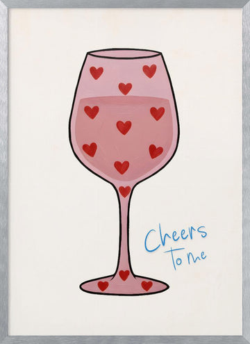 Cheers To Me Glass | Poster - Silver Frame Interior