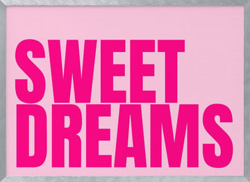 Pink Sweet Dreams | Poster - Silver Frame Interior
