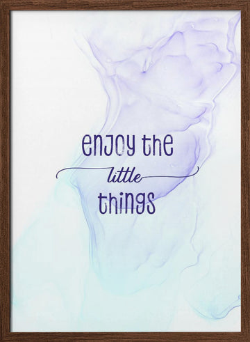 Dreamy Little Things Quote | Poster - Walnut Frame Interior