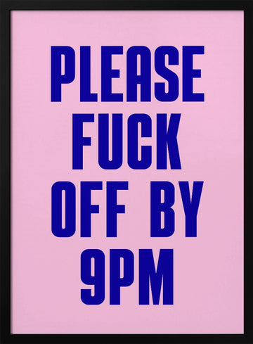 Sarcastic 9pm Message | Poster - Black Metal Frame Interior