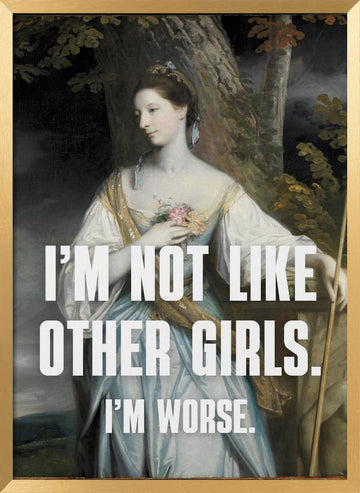 Not Like Other Girls | Poster - Gold Frame Interior