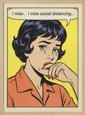 Social Distancing Tears | Poster - Wood Frame Interior
