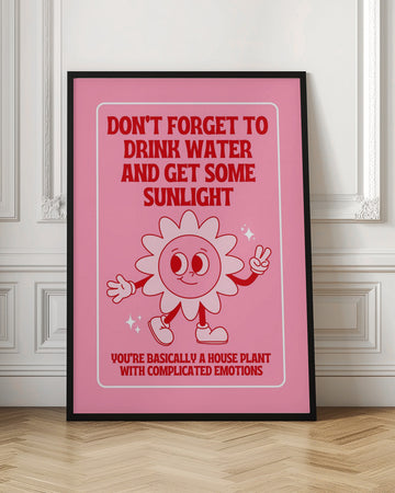 Funny Houseplant Reminder | Poster - Room Interior 1