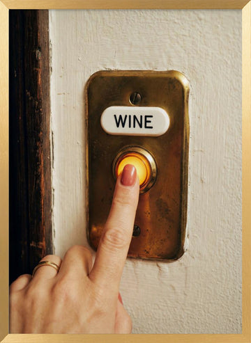 Press For Wine | Poster - Gold Frame Interior