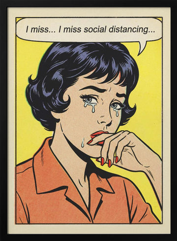 Social Distancing Tears | Poster - Black Metal Frame Interior