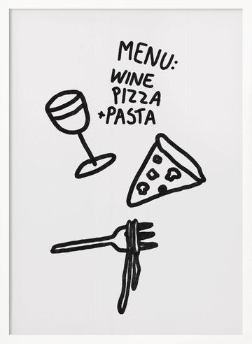 Wine Pizza Pasta | Poster - White Frame Interior