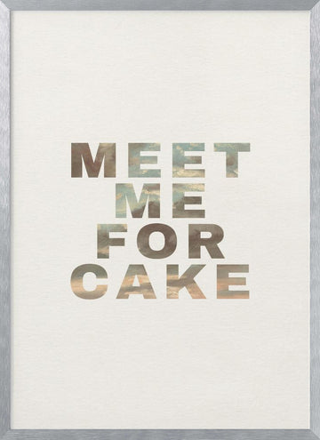 Meet Me For Cake | Poster - Silver Frame Interior