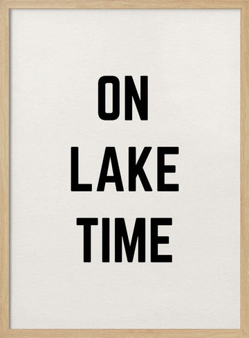On Lake Time | Poster - Wood Frame Interior