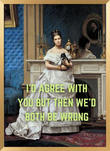 Elegant Woman Witty Quote | Poster - Gold Frame Interior