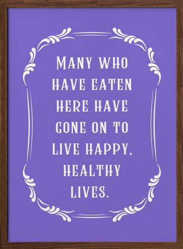 Happy Healthy Lives Quote | Poster - Walnut Frame Interior