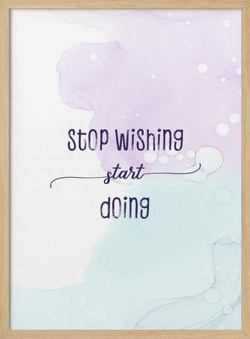 Motivational Abstract Quote | Poster - Wood Frame Interior