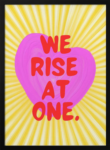 We Rise At One Heart | Poster - Black Metal Frame Interior