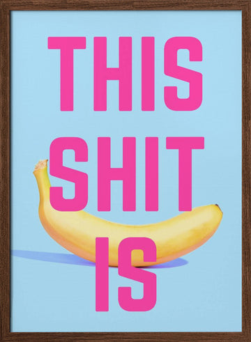 Bold Banana Statement | Poster - Walnut Frame Interior