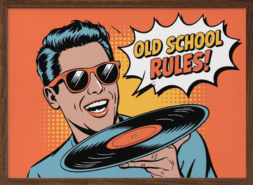 Old School Rules Man | Poster - Walnut Frame Interior