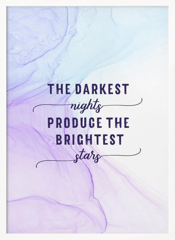 Dark Nights Bright Stars | Poster - White Frame Interior