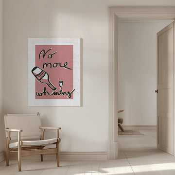 No More Whining | Canvas - Room Interior 1