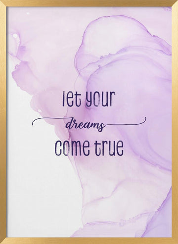 Purple Dreams Quote | Poster - Gold Frame Interior