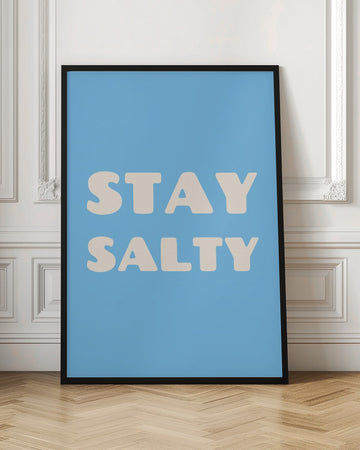 Stay Salty Quote | Poster - Room Interior 1