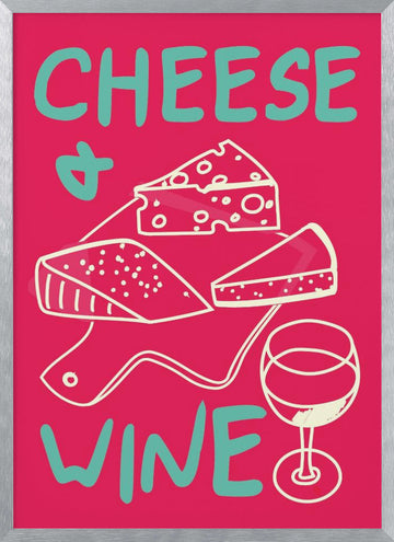 Cheese and Wine Delight | Poster - Silver Frame Interior
